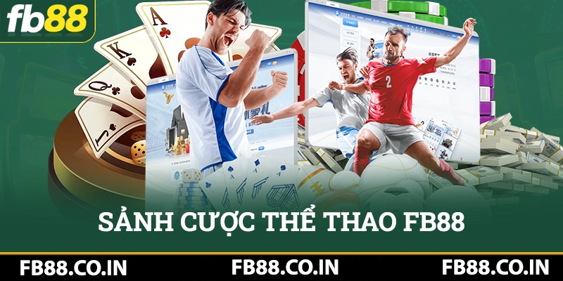 Sảnh cược thể thao Fb88